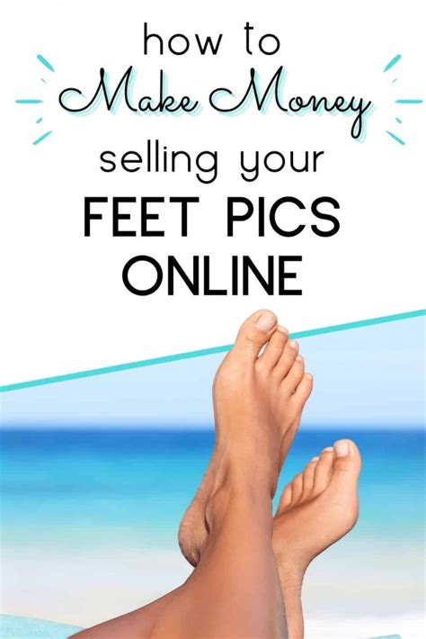 can you make money selling feet pics on onlyfans|How to Make Money with Feet Content on OnlyFans